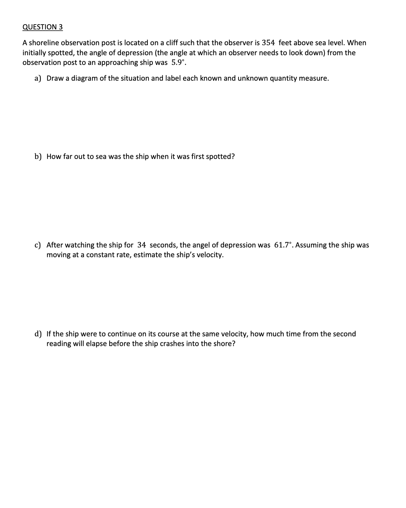 (8)) = @ true? Explain your answer. QUESTION 2 Porter is sitting