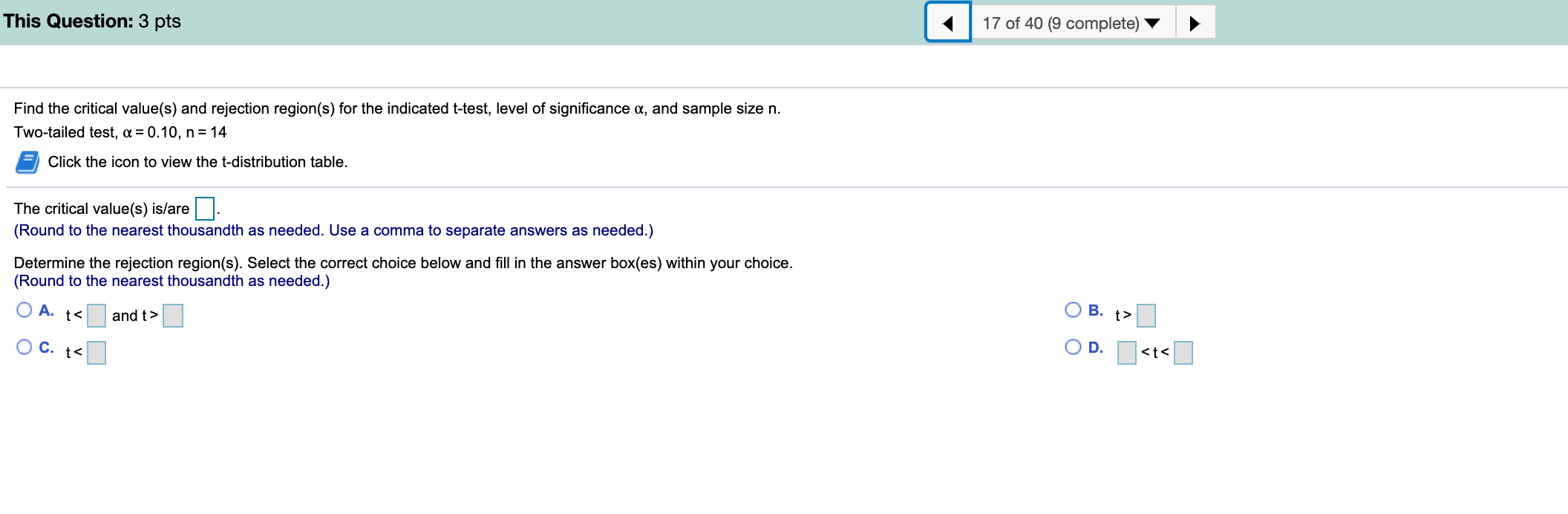 please help me with this This Question: 3 pts 17 of 40
