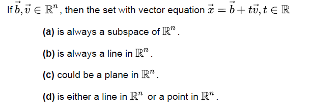 If 5,13 E R\" , then the set with vector equation