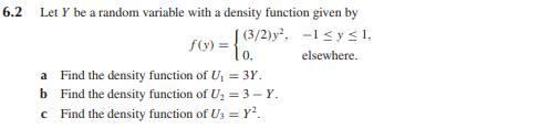 6.2 Let Y be a random variable with a density function given