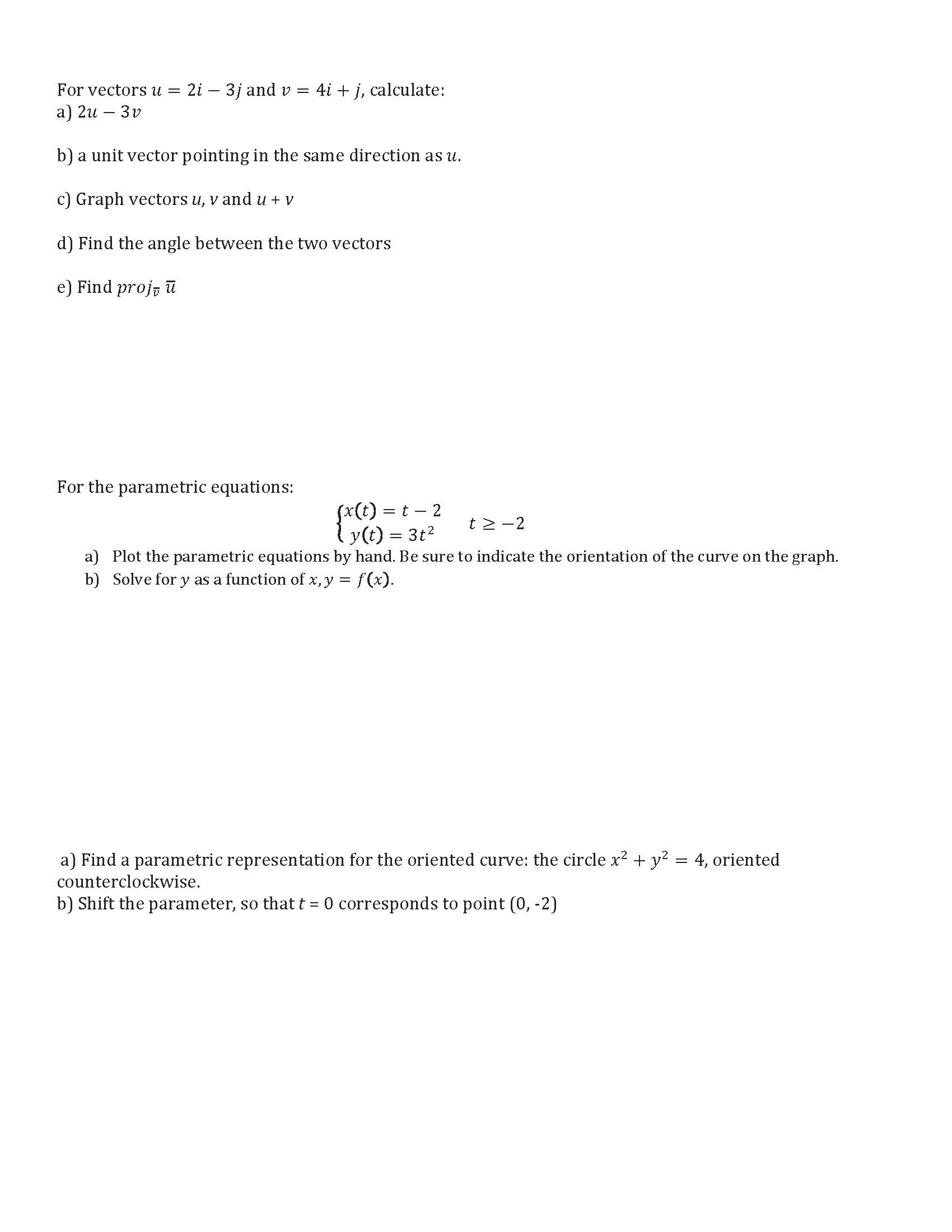 For vectors u = 21' 3] and v = 41' +