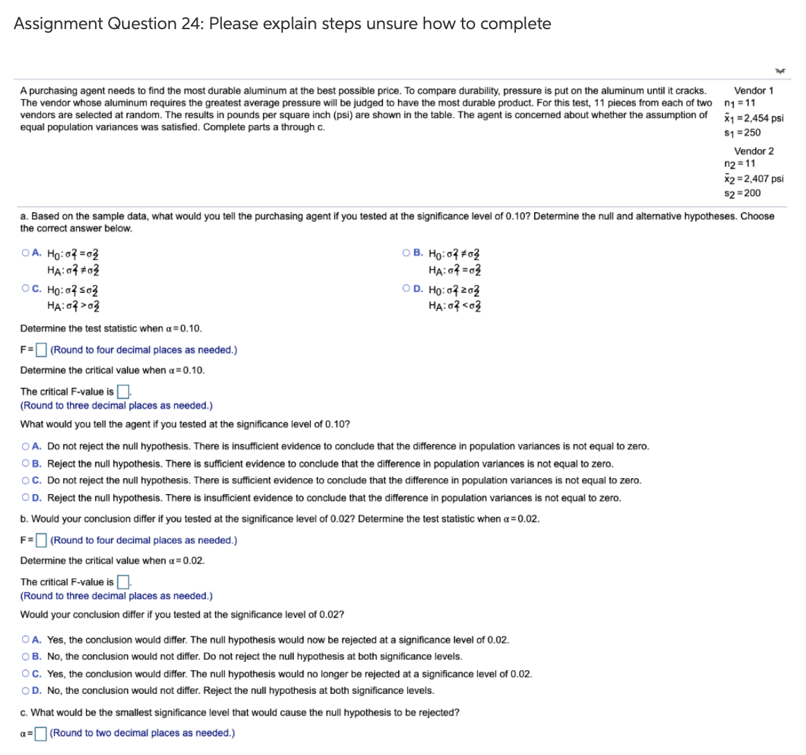 Unsure how to do steps Assignment Question 24: Please explain steps unsure