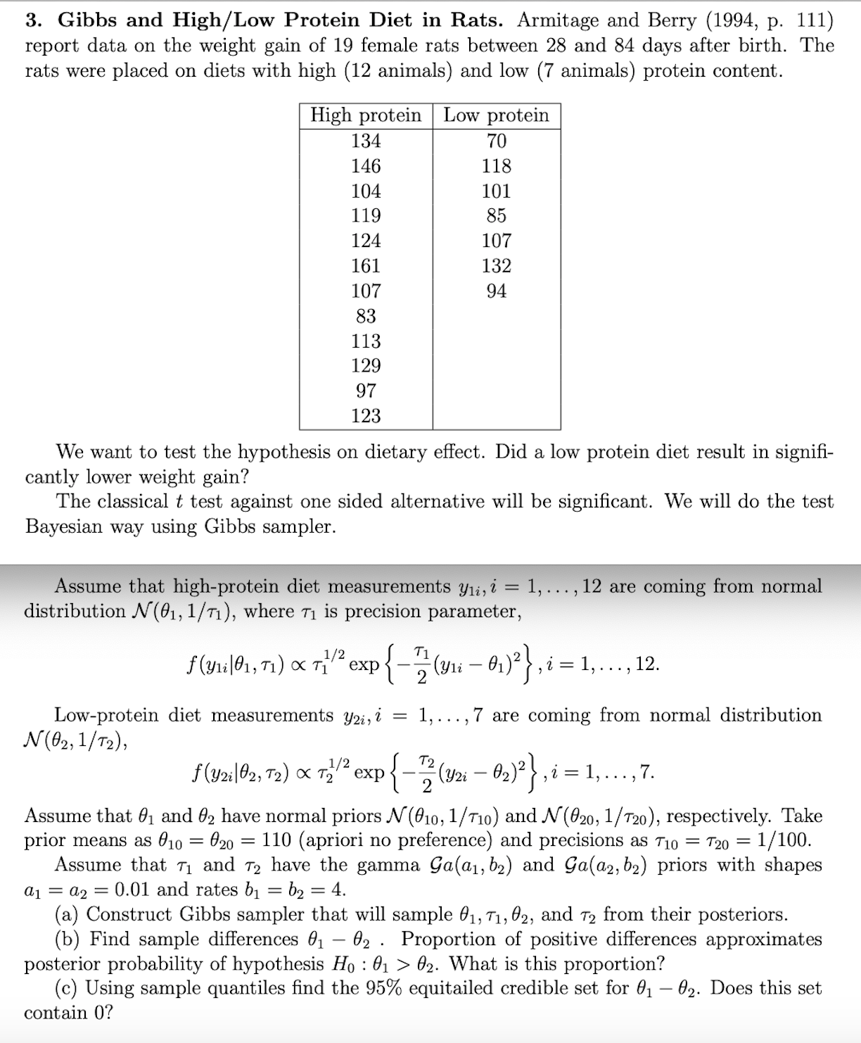 Help with code in R/Python 3. Gibbs and High/Low Protein Diet in