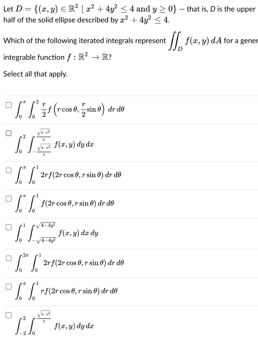  Let D = {(x, y) E R2 | x2 + 4y?