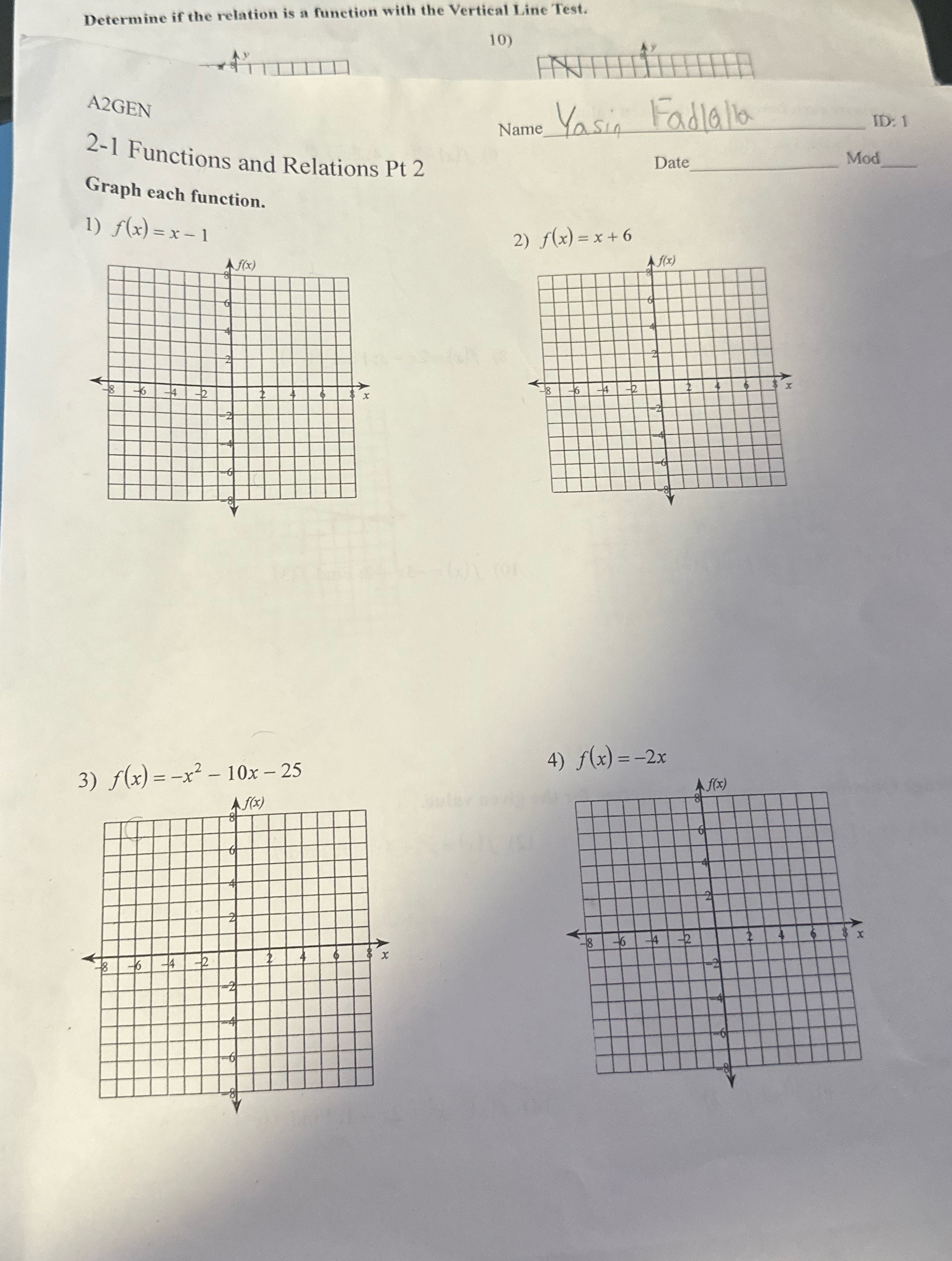  Determine if the relation is a function with the Vertical Line