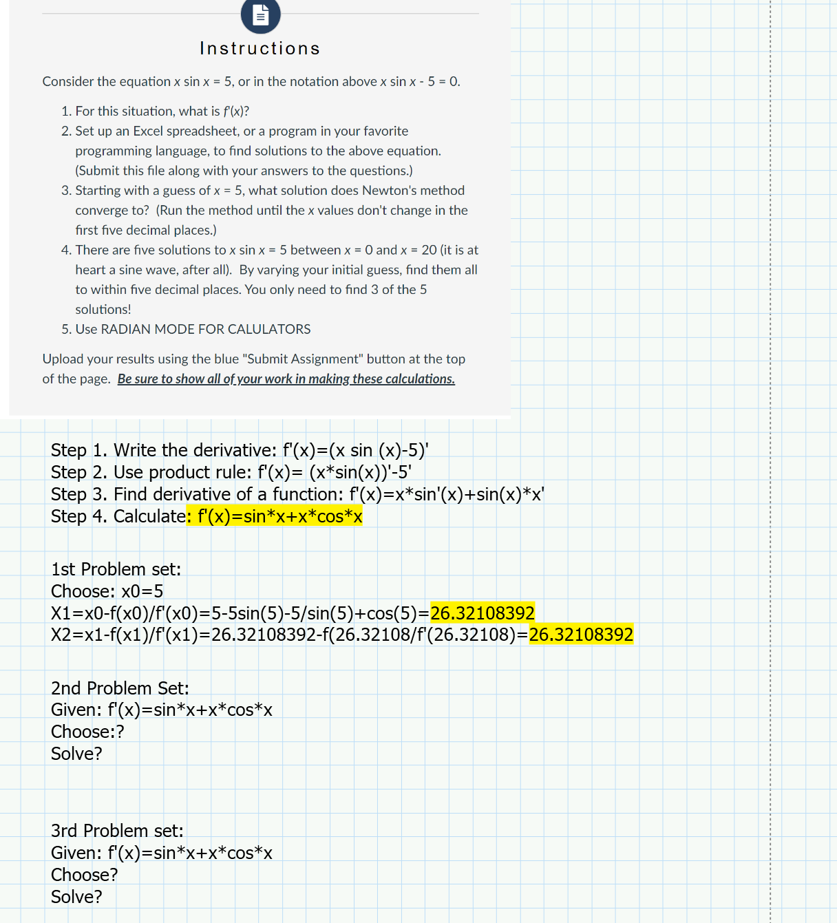 O Instructions Consider the equation x sin x = 5, or