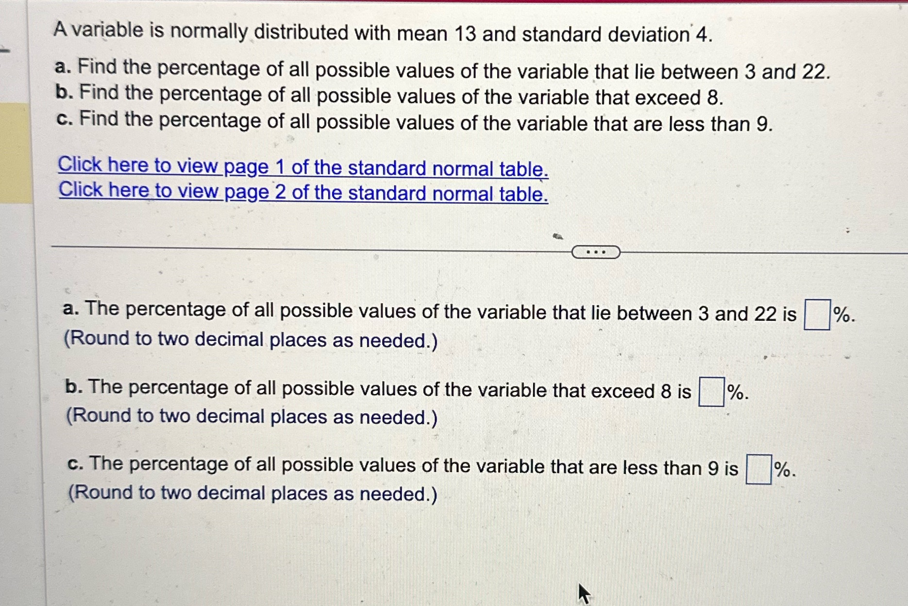  A variable is normally distributed with mean 13 and standard deviation