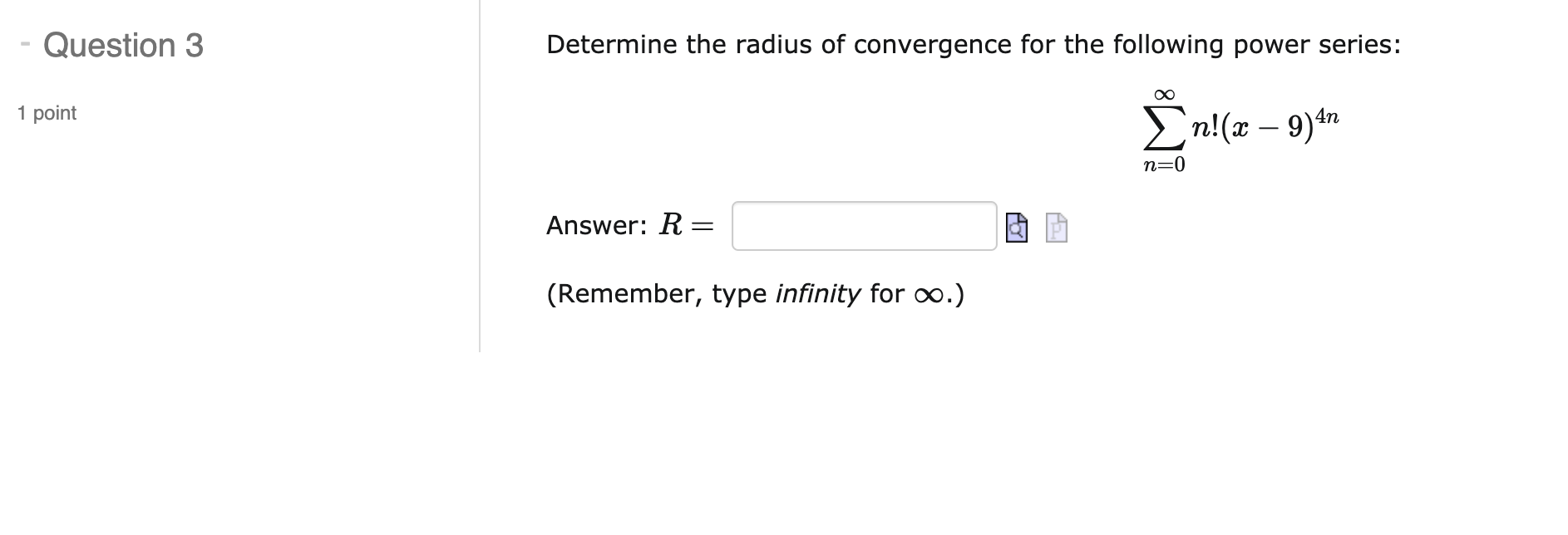 the interval of convergence of the following power series: 1 point DO