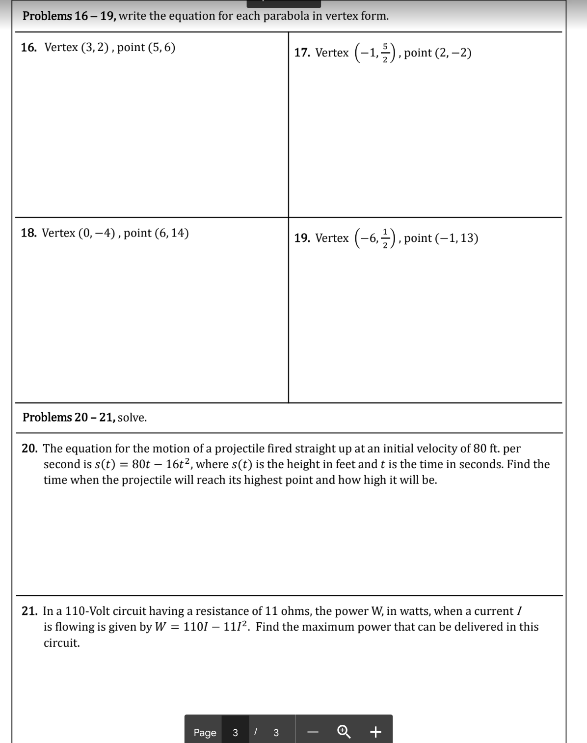 2. f(x)=(x+4)? 3. gx)=(x1)?+5 4, h(x)=-2(x+1)?>-3 Problems 5 8, identify the vertex,
