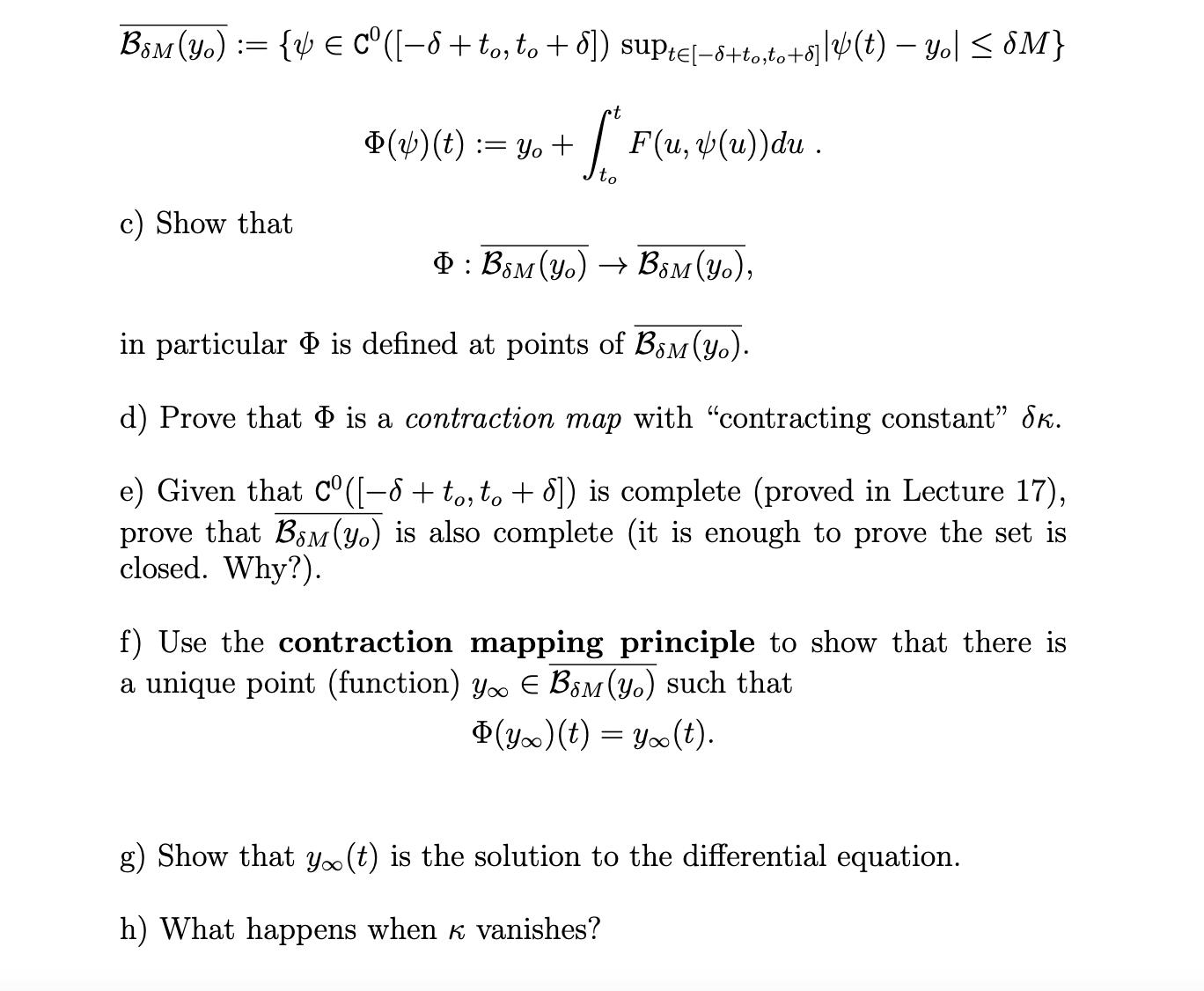 F(t, 1)) 0 and a differentiable function y:[=0+toto+6 >R satisfying (k) (1)