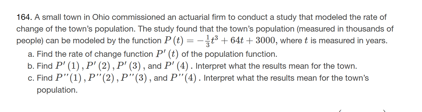 1'71 \f164. A small town in Ohio commissioned an actuarial firm to