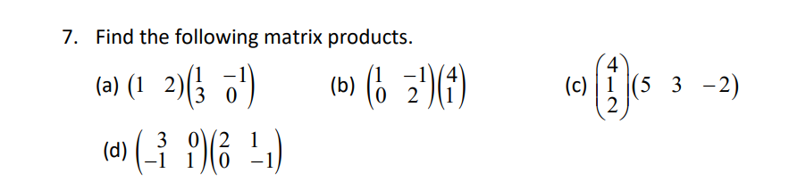 ( 7 3) and C =( 9 ), find (i) A2, (ii)