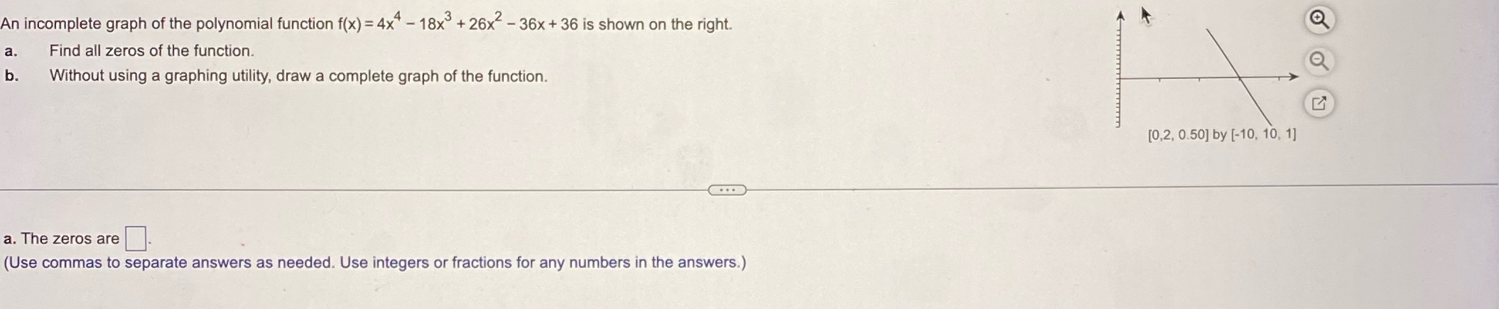 How do I find the zero for this problem? An incomplete graph
