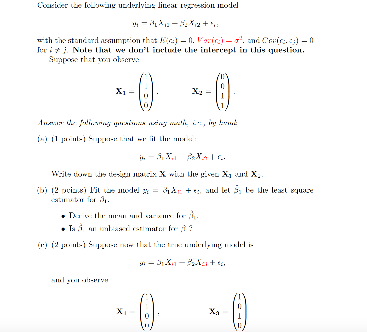  Consider the following underlying linear regression model \"ya; = BlXil +