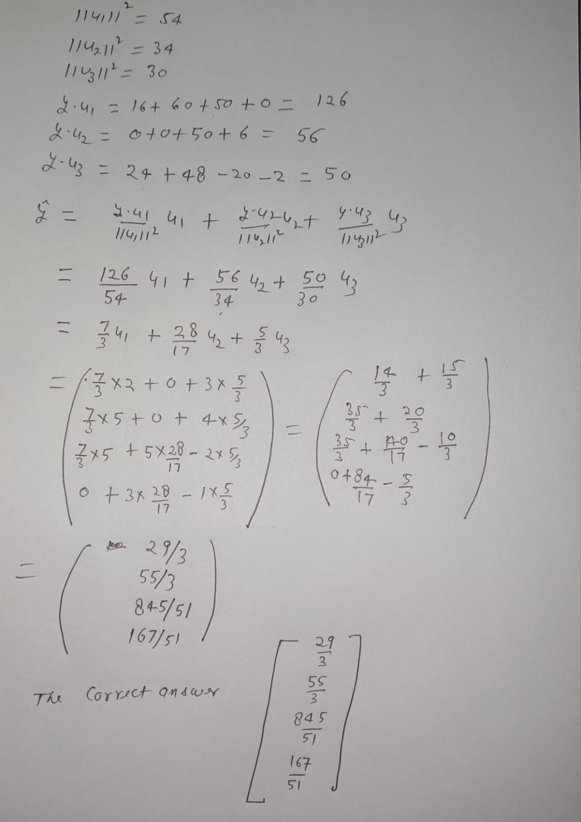 Find the vector in the subspace W spanned by , , which