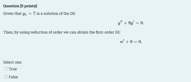  Question [5 points]: Given that y1 = 7 is a solution