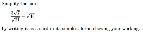 Simplify the surd 3 + 48 21 by writing it as
