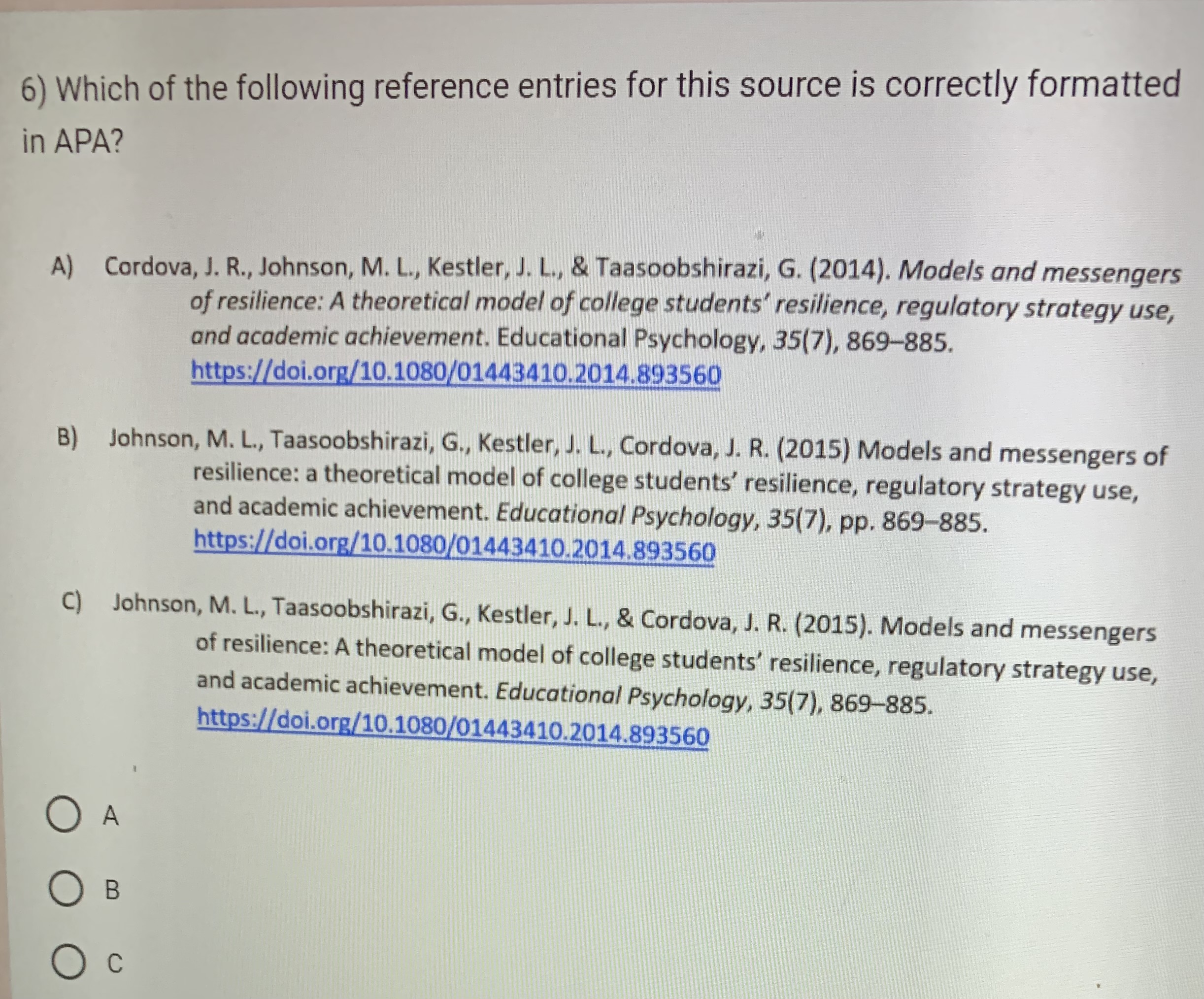 Please answer the question in the image below: 6) Which of the