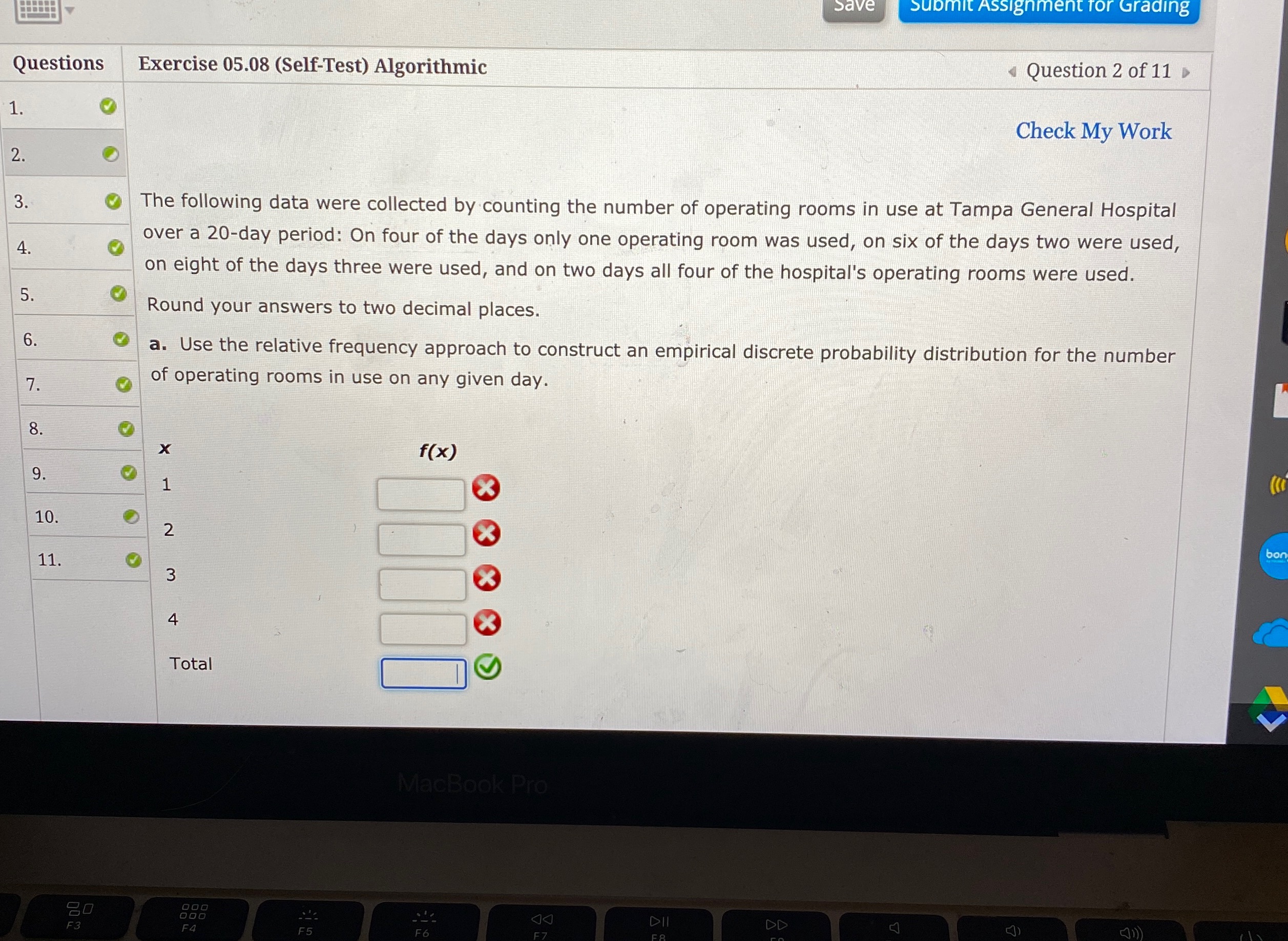 Please help Questions Exercise 05.08 (Self-Test) Algorithmic 1. 2. 4 Question 2