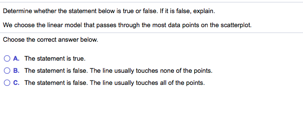 Chapter 4 Q3 See attachment Determine whether the statement below is true