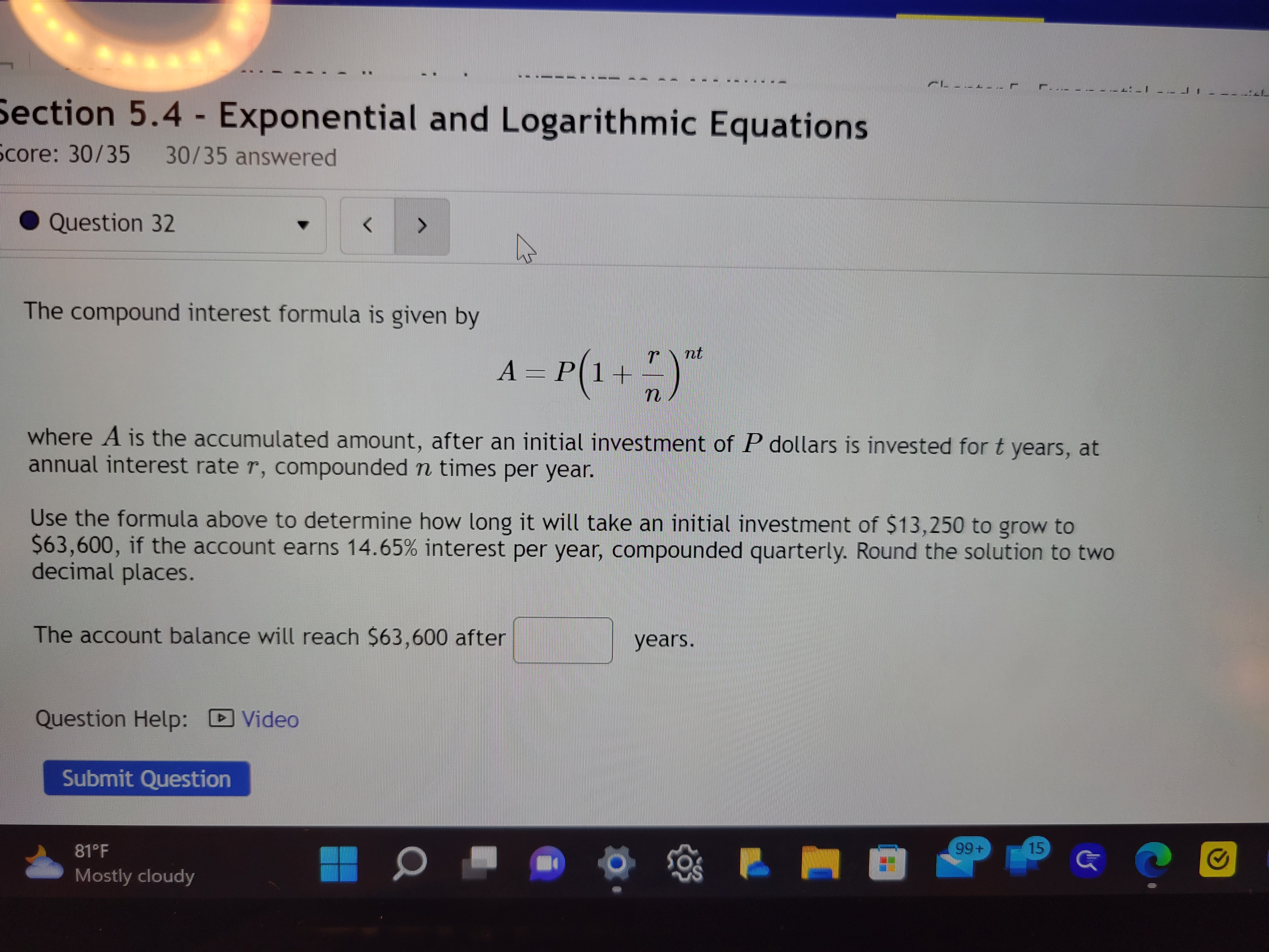 Section 5.4 - Exponential and Logarithmic Equations core: 30/35 30/35 answered