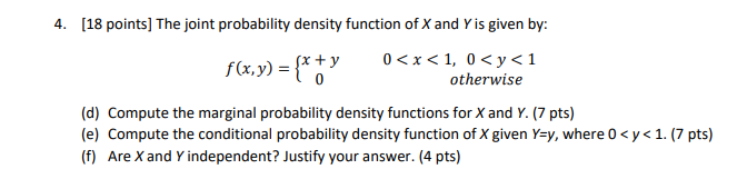 help me with this question 4. [18 points] The joint probability density