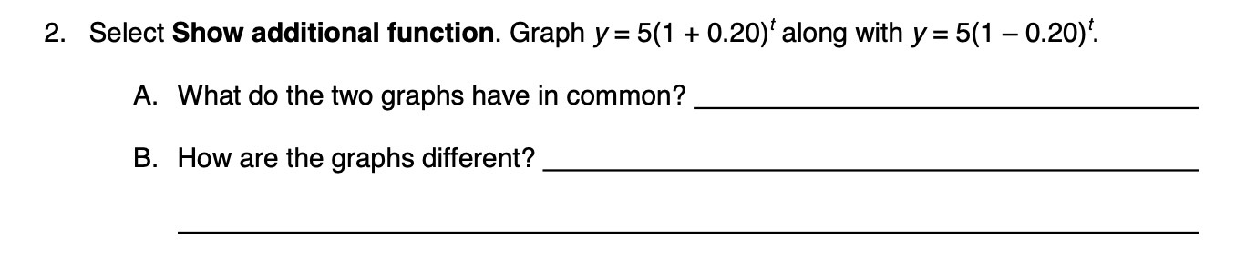  2. Select Show additional function. Graph y: 5(1 + 0.20)' along
