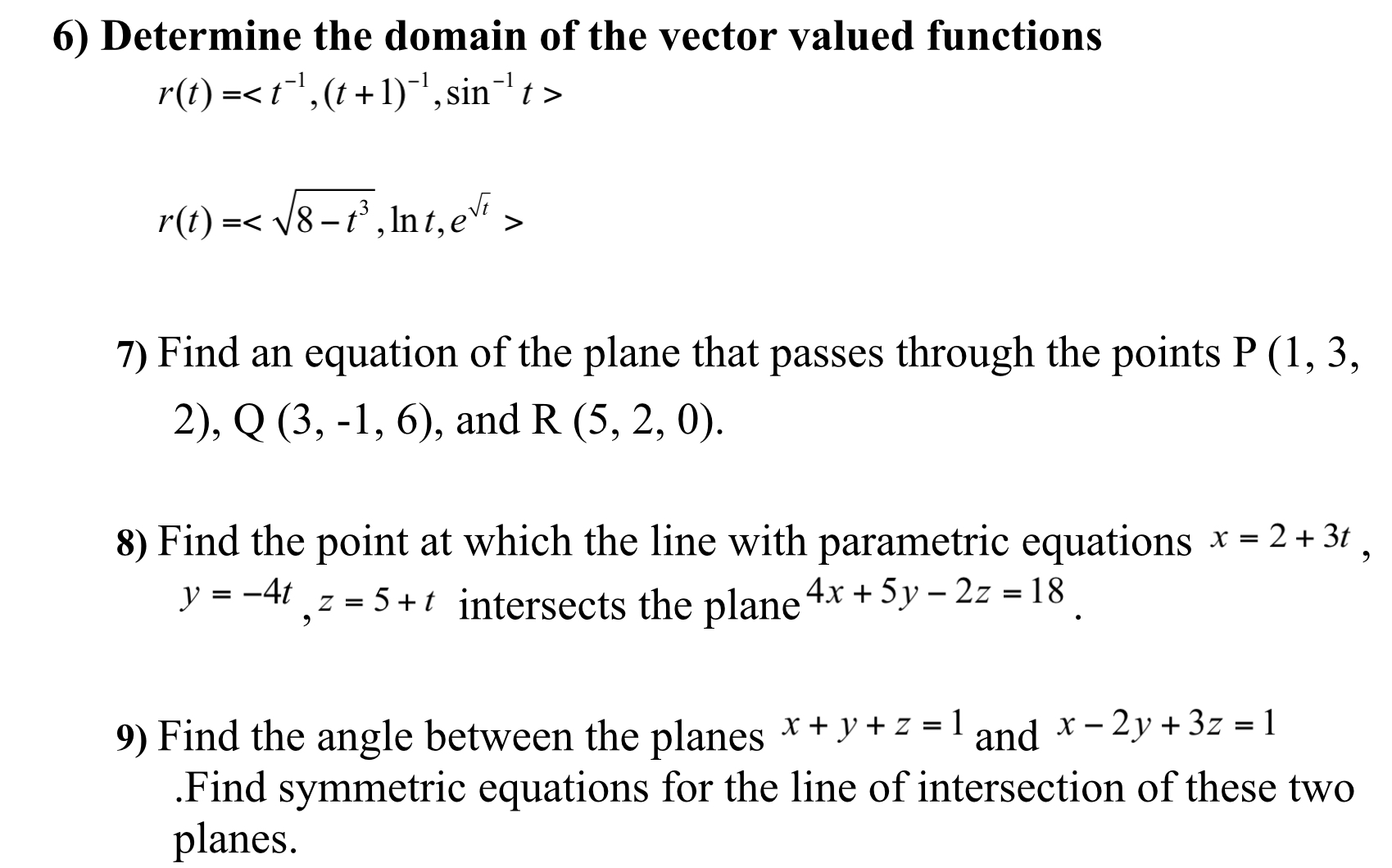 I need help solving these problems. 6) Determine the domain of the