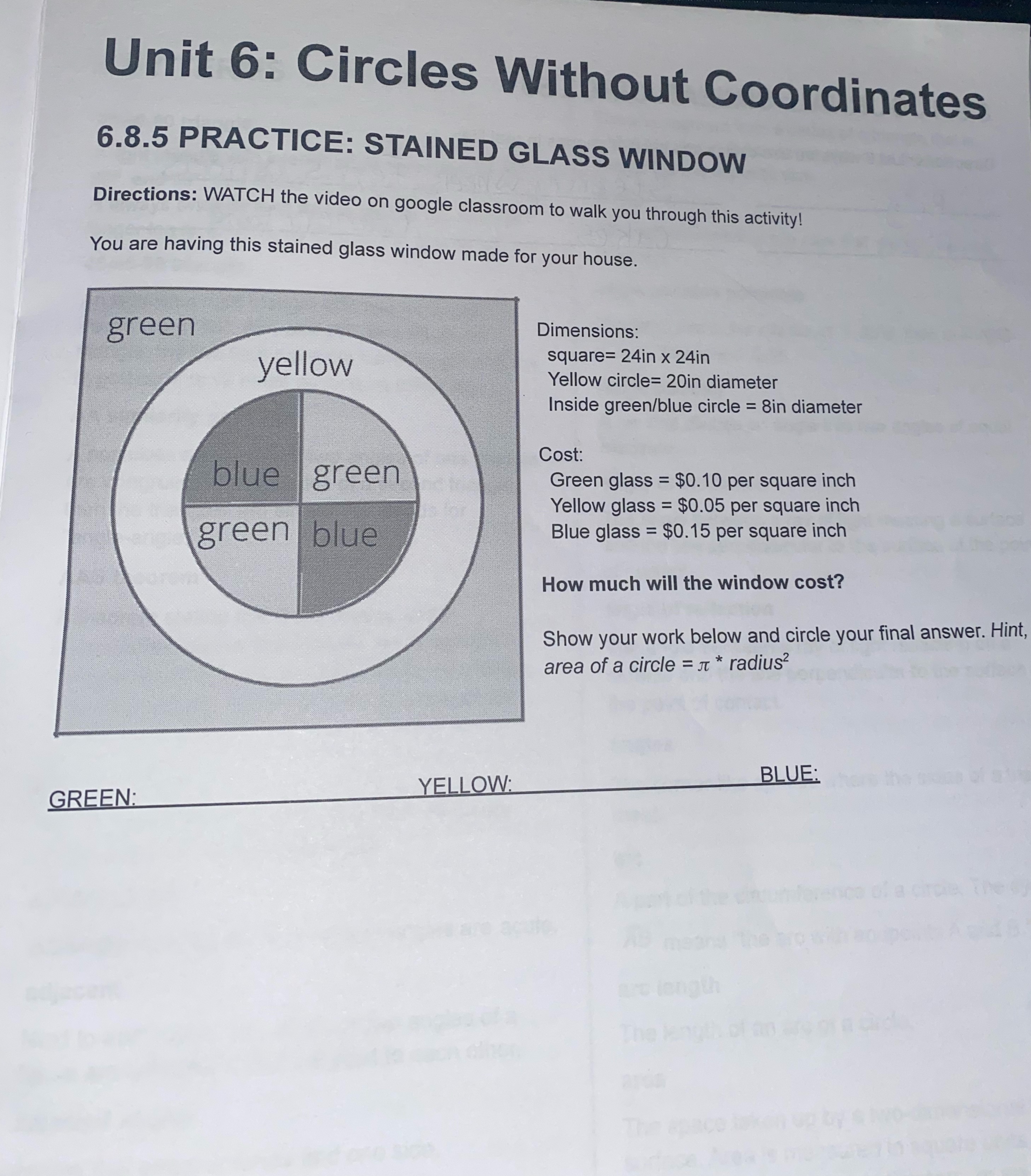 Circle without coordinates Unit 6: Circles Without Coordinates 6.8.5 PRACTICE: STAINED GLASS