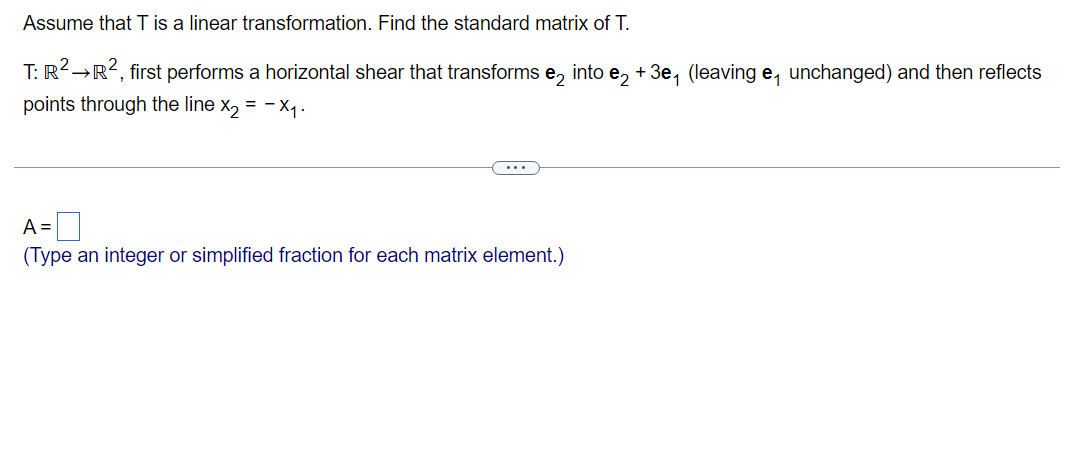 Show your solution step by step Assume that T is a linear