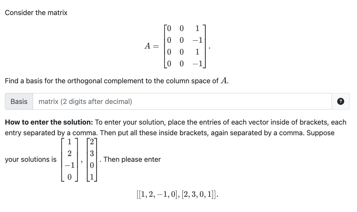 Consider the matrix DECO C3000 [1 Find a basis for the