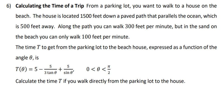 Answer the question 6] Calculating the Time ofa Trip From a parking