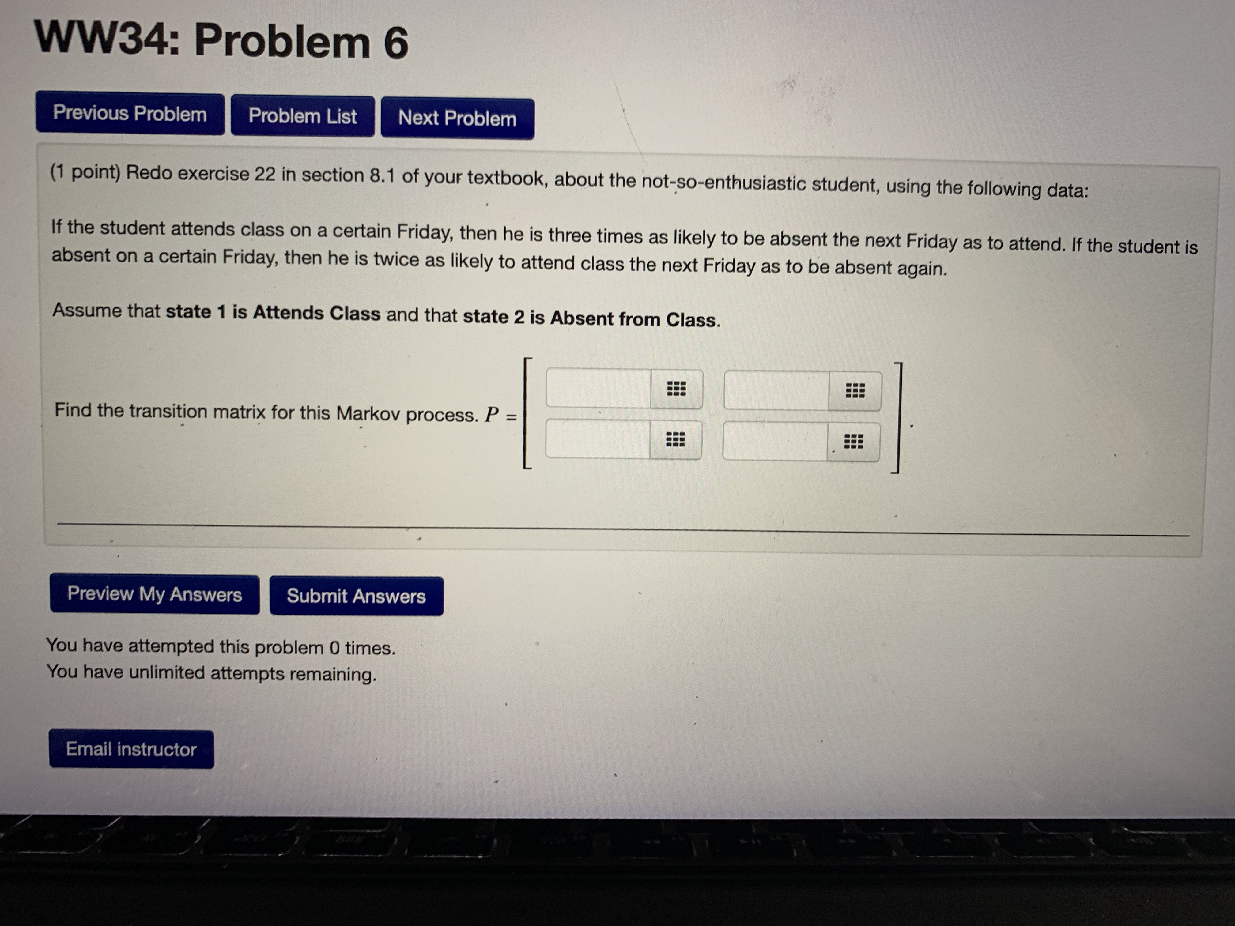 2 on the fifth observation? 6. If the experiment is in state