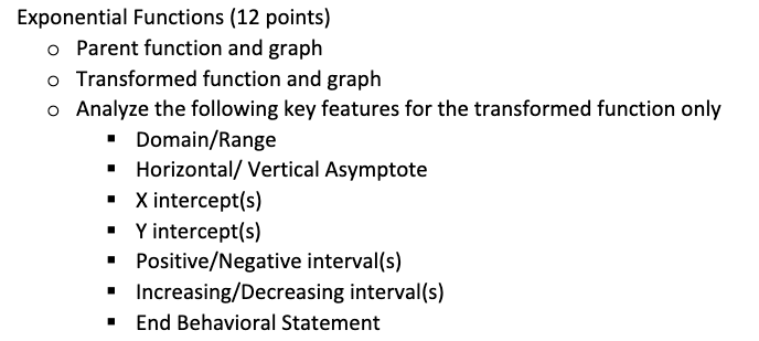 interval(s) End Behavioral StatementQuadratic Functions (12 points) o Parent function and graph
