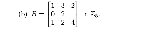 space and null space of the following matrices. (SHOW YOUR WORK) 1