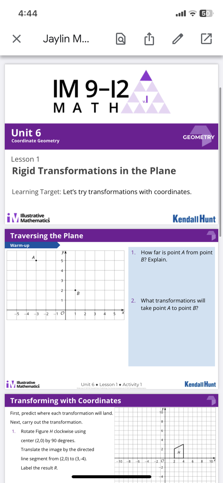 4:44 . 50 X Jaylin M... IM 9-12 MATH Unit 6