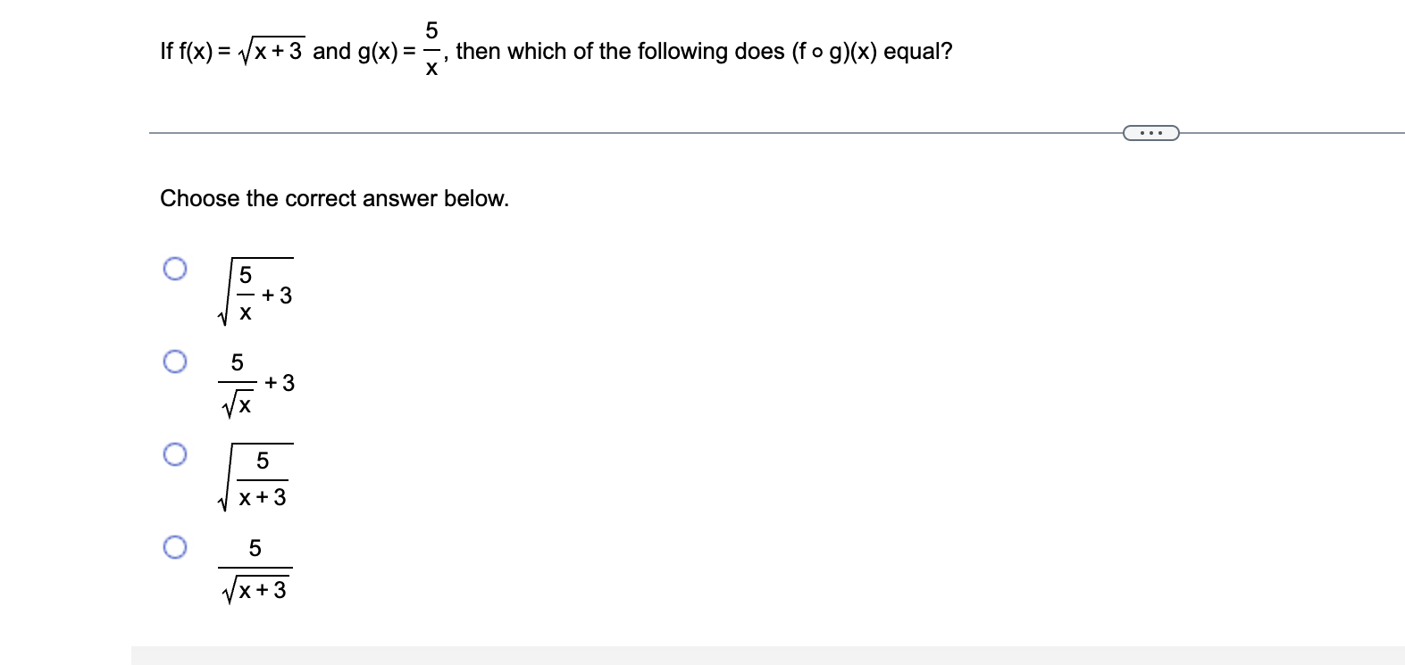 5 If f(x) = (x + 3 and g(x) = ;,