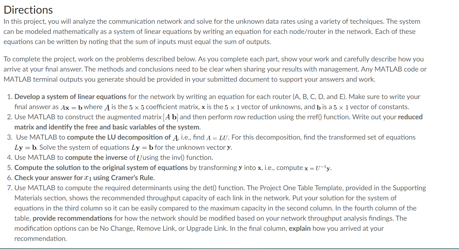 you will demonstrate your mastery of the following competency: Apply matrix theory