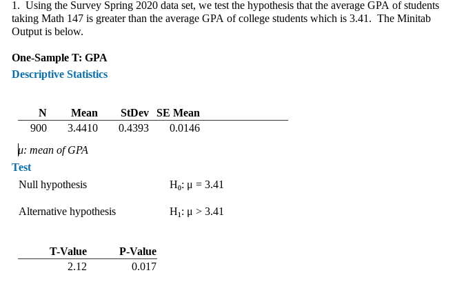1. Using the Survey Spring 2020 data set, we test the hypothesis