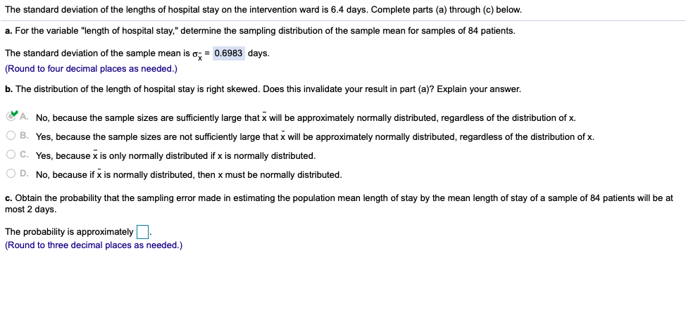 c. Obtain the probability that the sampling error made in estimating the