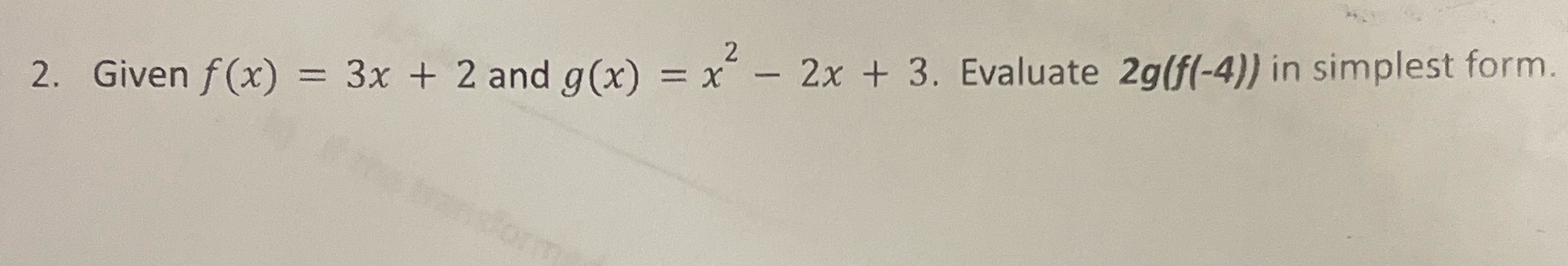 Solve this question like MHF4U level course please 2. Given f (x)