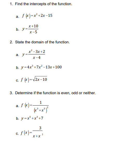 ON PAPER WITH WORK SHOWN!!!!***To find the x-intercepts of a function set
