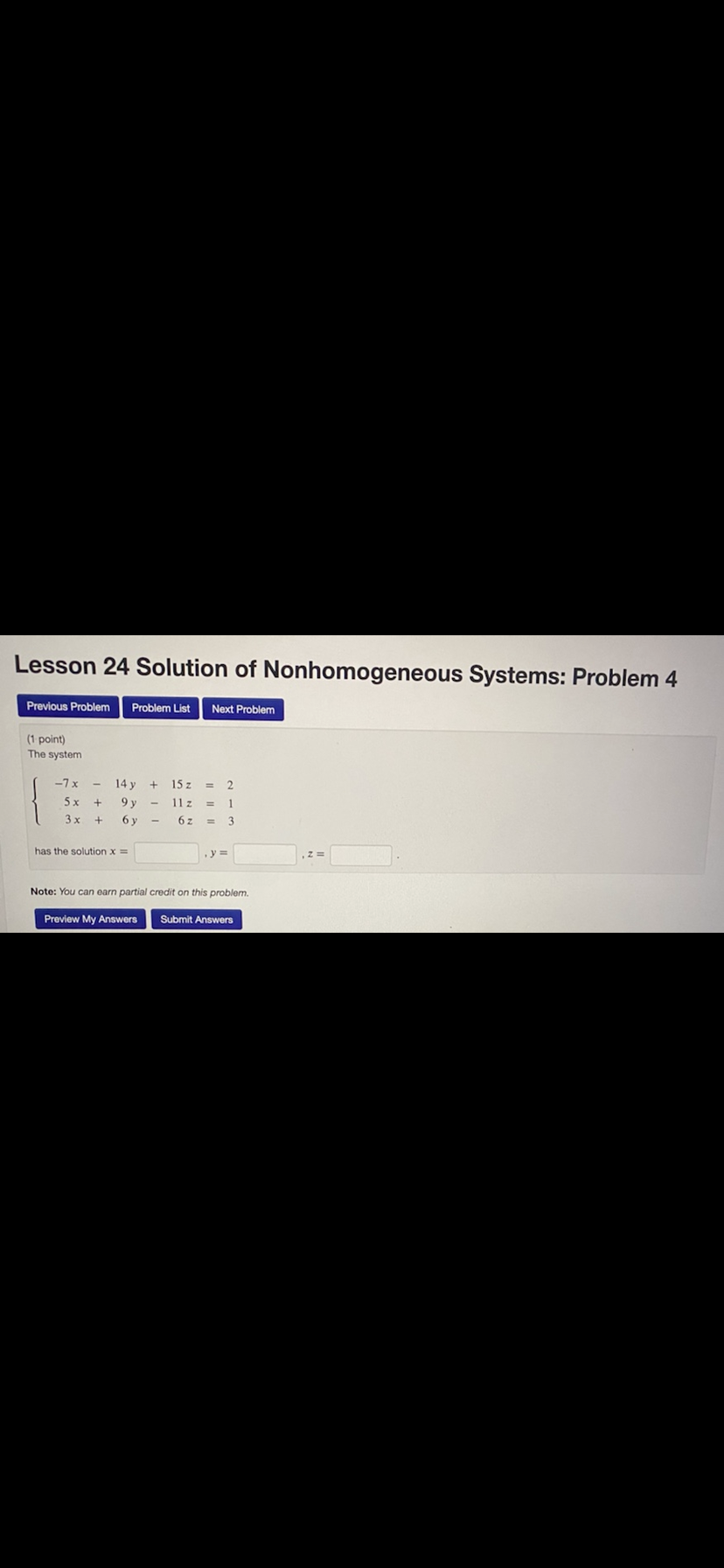 Lesson 24 Solution of Nonhomogeneous Systems: Problem 4 Previous Problem Problem