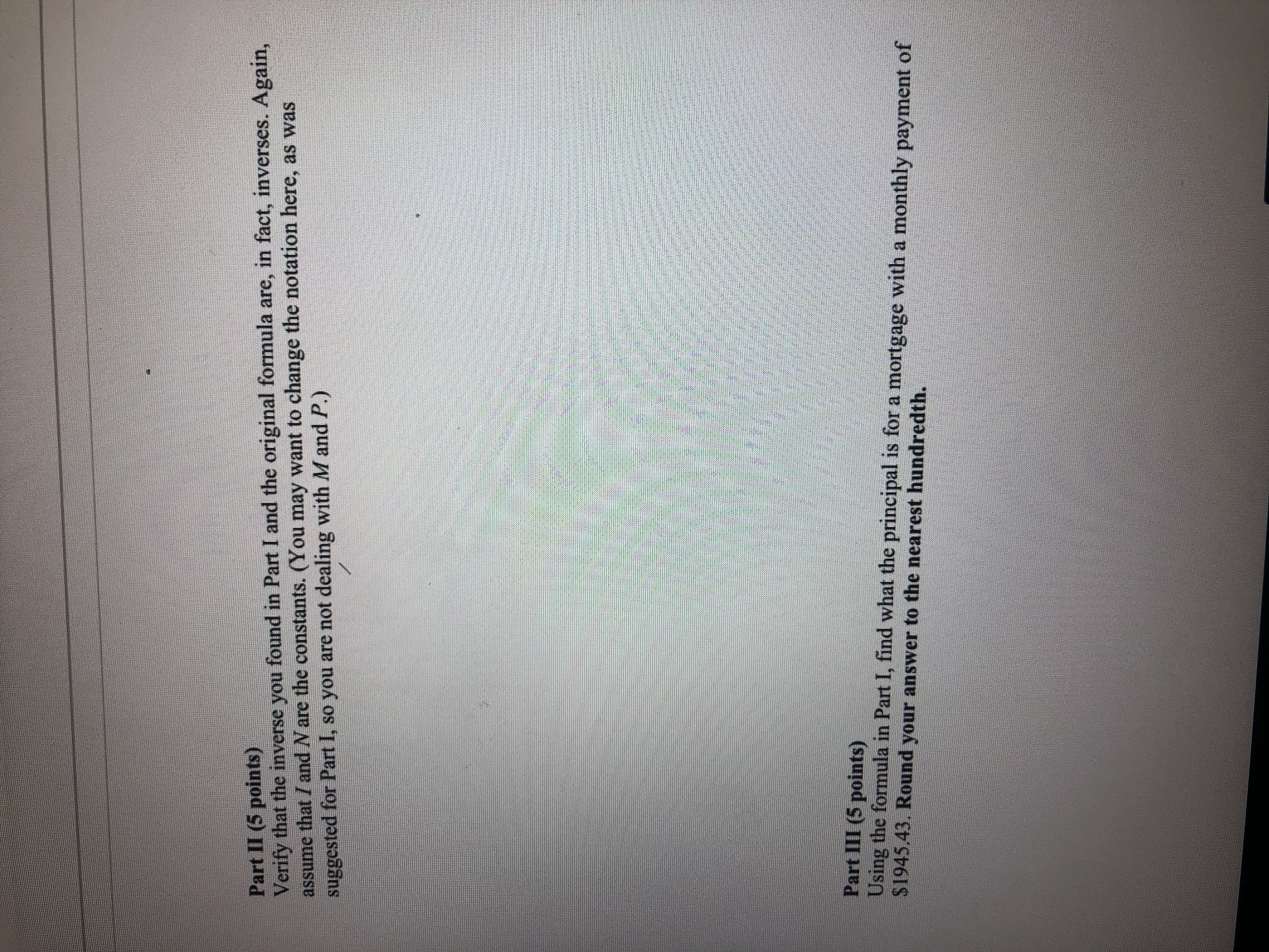 Mortgage Payment (2 pages) The formula for computing the amortized mortgage payment