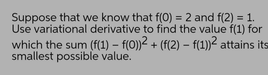 pls answer quickly Suppose that we know that f(0) = 2 and