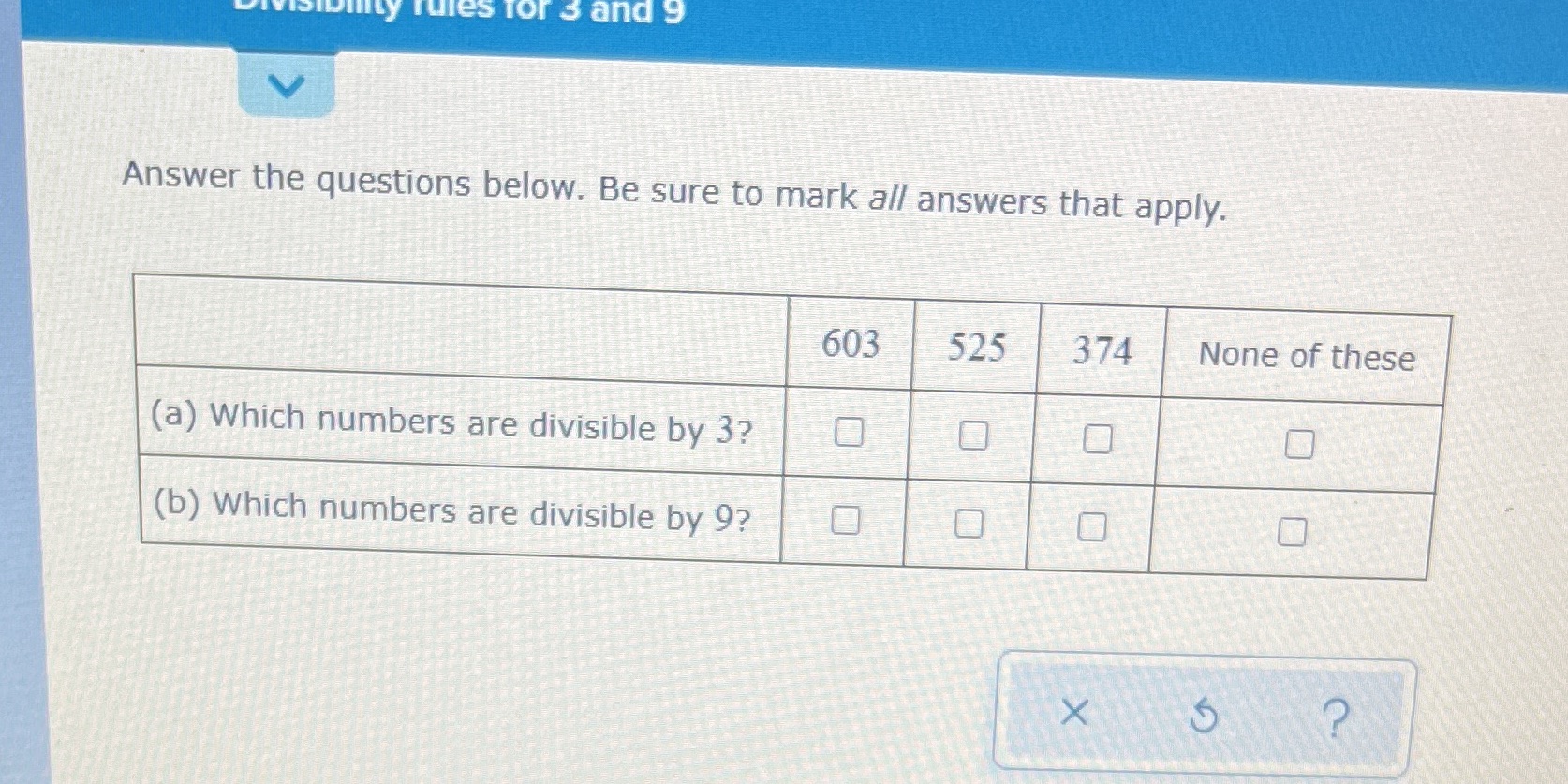 viviSIDIty rules for 3 and 9 Answer the questions below. Be