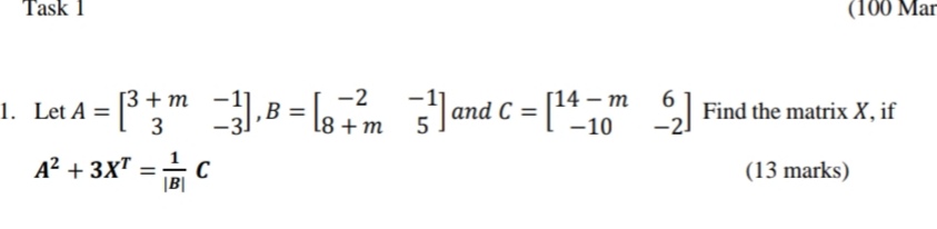  Task 1 (100 Mar 1. Let A = 3 +m -1]