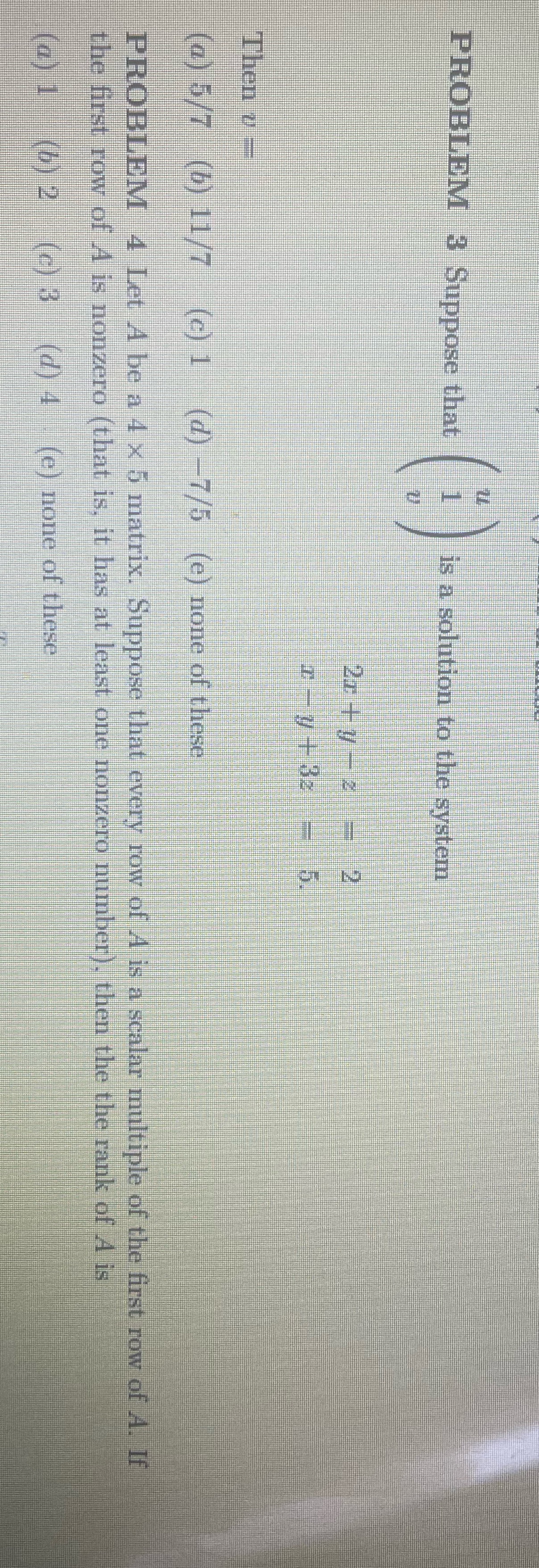  PROBLEM 3 Suppose that is a solution to the system 2c