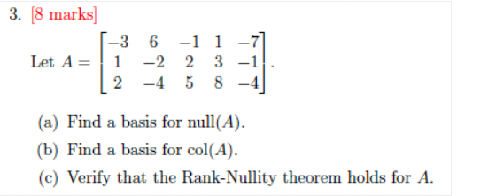 3. 8 marks 3 6 Let A = 1 -2 3