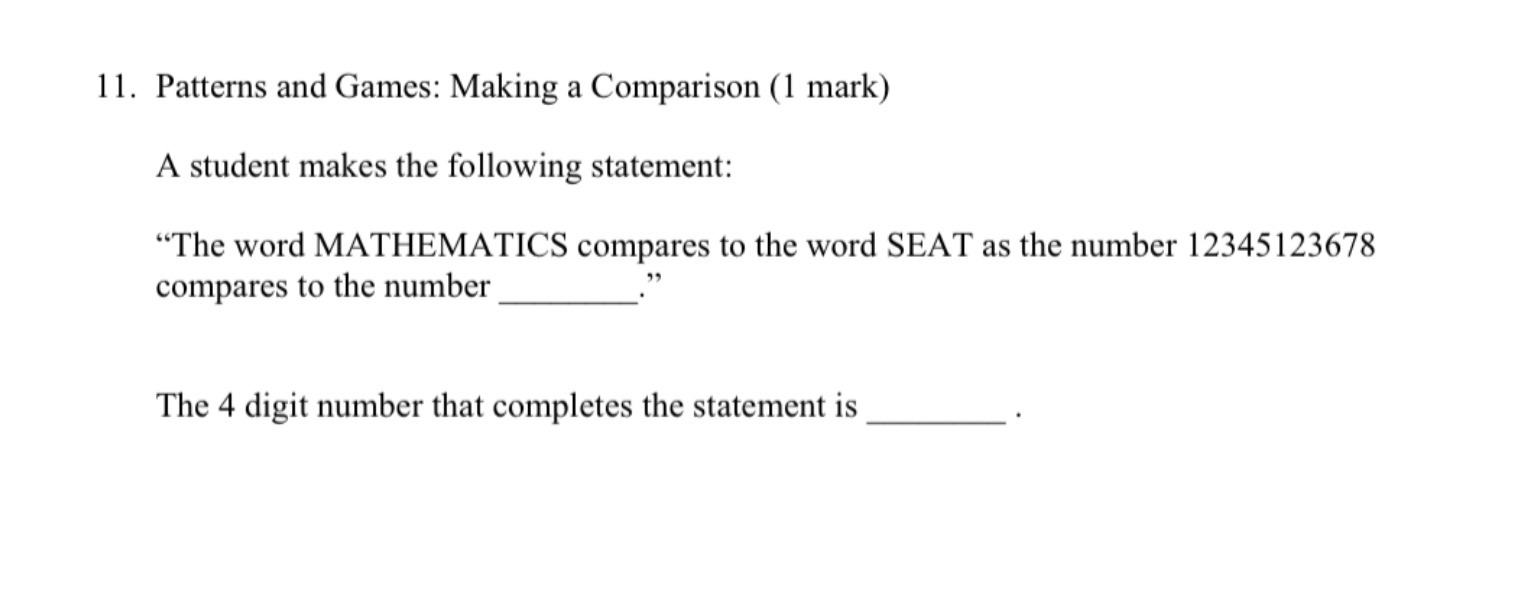11. Patterns and Games: Making a Comparison (1 mark) A student